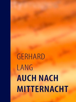 cover image of Auch nach Mitternacht